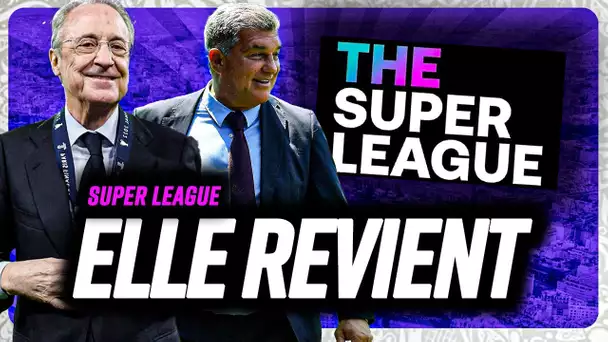 La Super League revient... mais c'est potentiellement cool, voilà pourquoi 👇