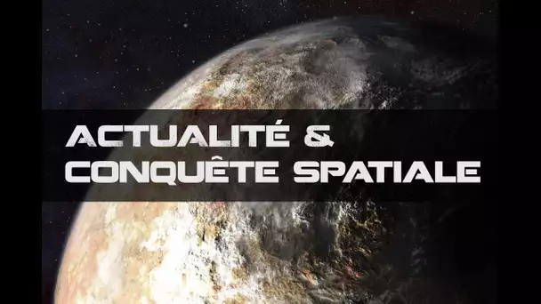 DNDE #13 LES NUAGES DE PLUTON / STATION SPATIALE CHINOISE / SPACE RIDER / ARMAGGEDON