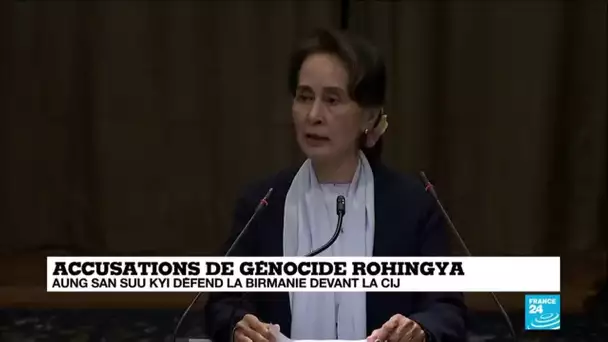 Accusations de génocide rohingya : Aung San Suu Kyi nie devant la CIJ toute "intention génocidaire"