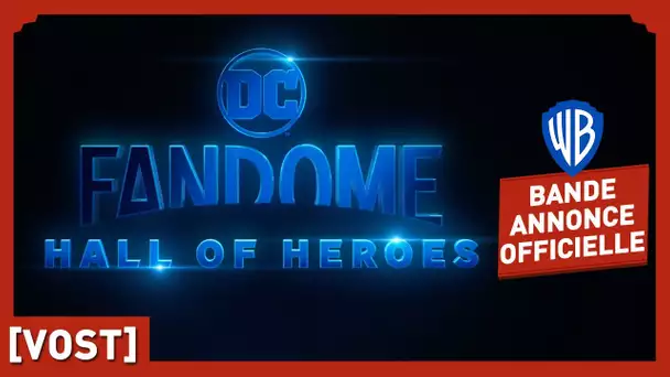 DC FanDome - Bande Annonce Officielle (VOST)