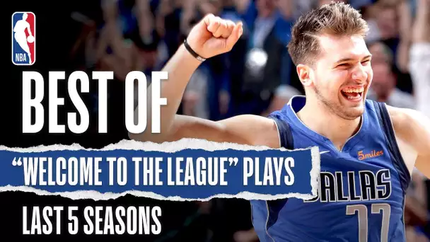 Best Of "Welcome To The League" Plays | Last 5 Seasons