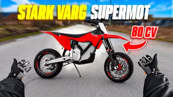 J’AI TRANSFORMÉ MA STARK VARG EN SUPERMOT ! (J'essaye la moto !!)