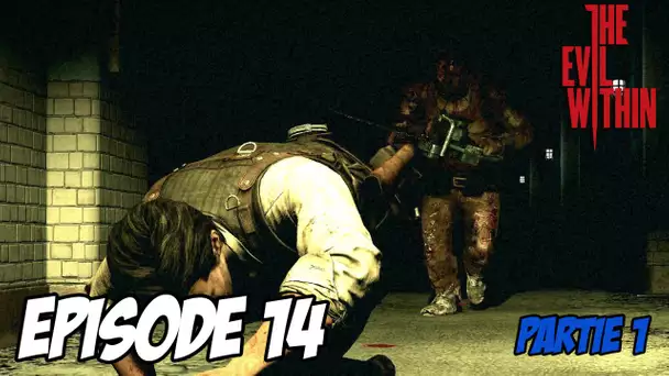 The Evil Within - L&#039;aventure Horrifique | Metro | Episode 14