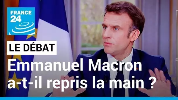 LE DÉBAT - Emmanuel Macron a-t-il repris la main ? • FRANCE 24