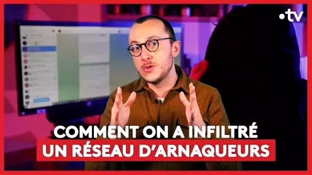 Comment on a infiltré un réseau d’arnaqueurs