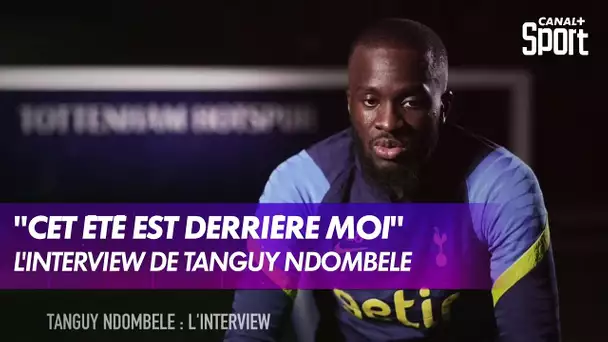 Tanguy Ndombele : L'interview