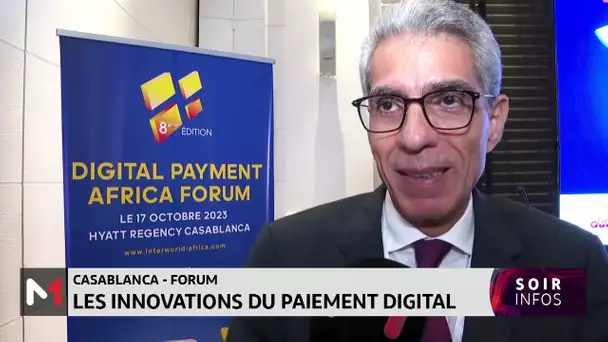 Casablanca abrite le Digital Payment Africa Forum