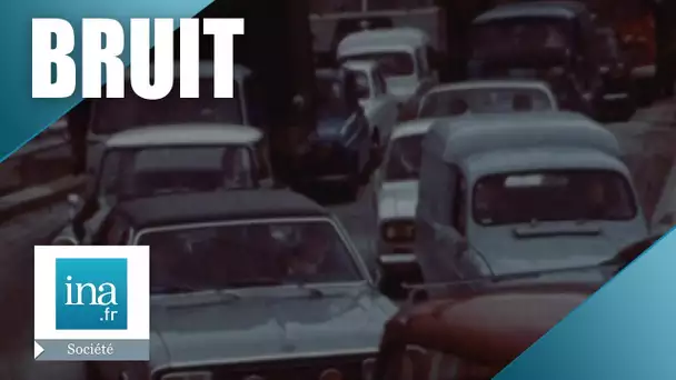 1970 : trop de bruit dans les villes | Archive INA
