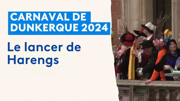Carnaval de Dunkerque 2024 : le lancer de harengs
