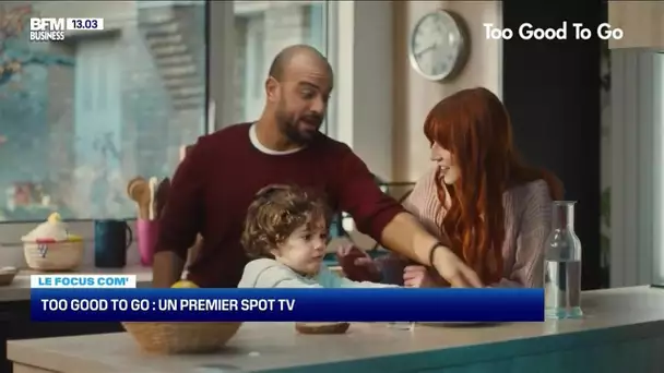 Hebdo Com: Too Good To Go, un premier spot TV