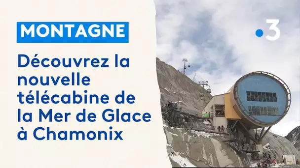 Découvrez la nouvelle télécabine de la Mer de Glace à Chamonix