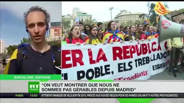 Catalogne : «On veut montrer qu'on n'est pas gérables depuis Madrid»