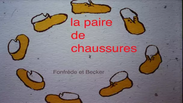Claude Fonfrède, Dominique Becker - La paire de chaussures