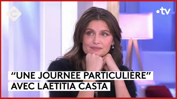 Laetitia Casta, particulièrement particulière  - C à Vous - 04/12/2023