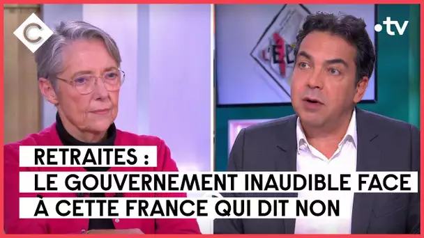 Élisabeth Borne face à la France qui dit non - L’édito de Patrick Cohen - C à vous - 06/03/2023