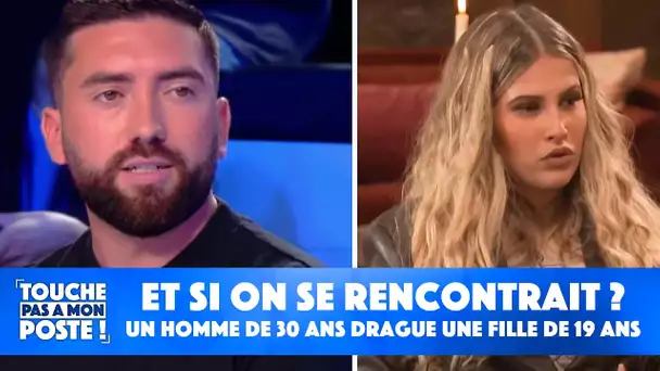 Et Si On Se Rencontrait ? : un homme de 30 ans drague une fille de 19 ans