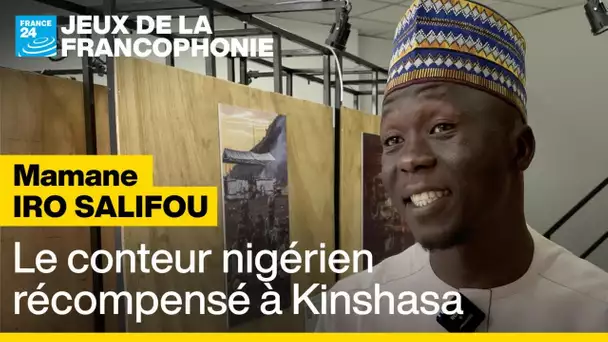 Mamane Iro Salifou, le conteur nigérien récompensé à Kinshasa • FRANCE 24