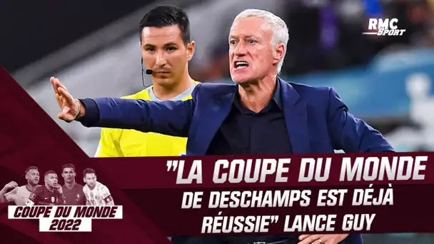 Coupe du monde : "La Coupe du monde de Deschamps est déjà réussie" lance Guy