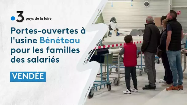 Portes-ouvertes à l'usine Bénéteau de Saint-Gilles-Croix-de-Vie, pour les familles des salariés.