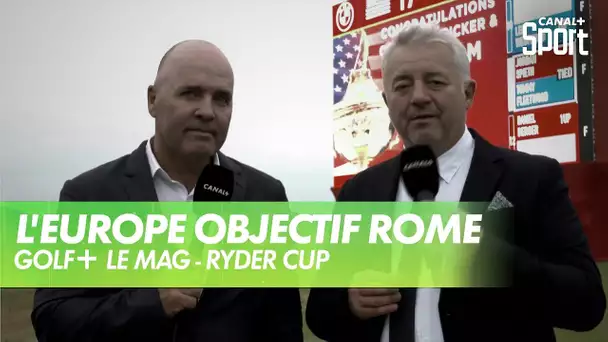 Ryder Cup , objectif Rome