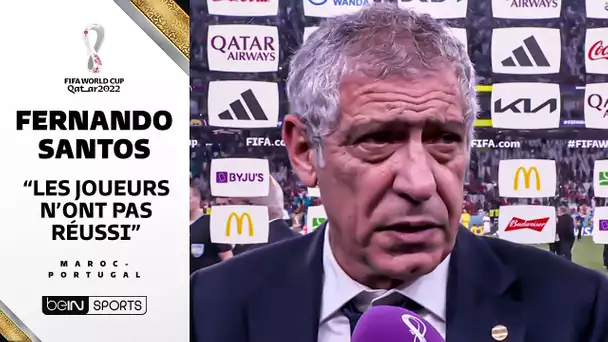 Maroc - Portugal / Fernando Santos : "Les joueurs n’ont pas réussi"