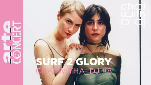 Surf 2 Glory bei Chat with a DJ - ARTE Concert