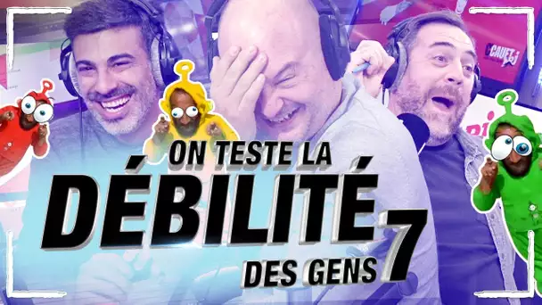 ON TESTE LA DÉBILITÉ DES GENS ! TÉLÉTEUBÉS LEGENDAIRE #7