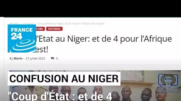 Coup d'Etat au Niger: "Et de 4 pour l'Afrique de l'ouest?" • FRANCE 24