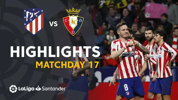 Highlights Atletico Madrid vs CA Osasuna (2-0)