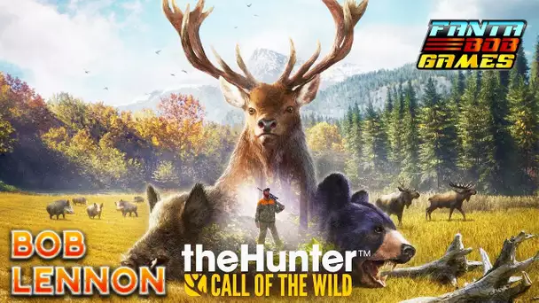 LE RETOUR DE LA CHASSE ?! - The Hunter : Call Of The Wild - avec Bob Lennon