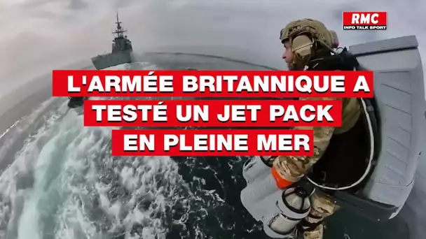 L'armée britannique a pu tester un impressionnant jet pack en pleine mer