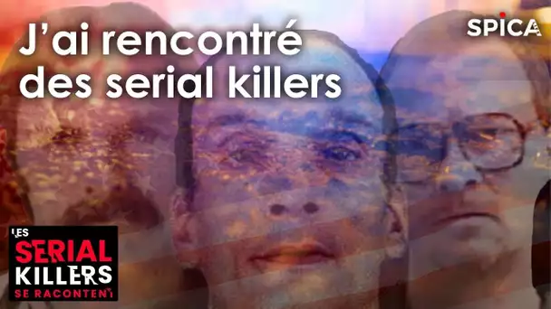 J'ai rencontré des sérial killer