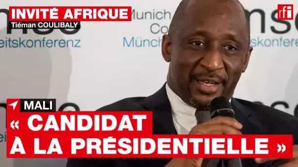 Tiéman Coulibaly, Mali: «Je serai certainement candidat à la prochaine élection présidentielle»