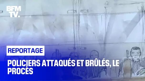 Policiers attaqués et brûlés, le procès