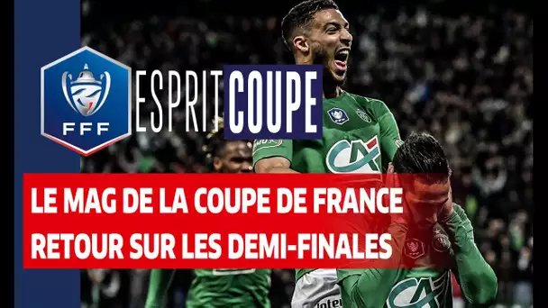 Esprit Coupe, retour sur les demi-finales