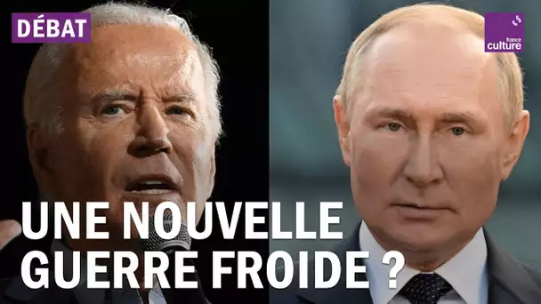 Poutine-Biden : le retour des blocs Est-Ouest ?