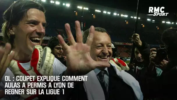 OL : Coupet explique comment Aulas a permis à Lyon de règner sur la Ligue 1