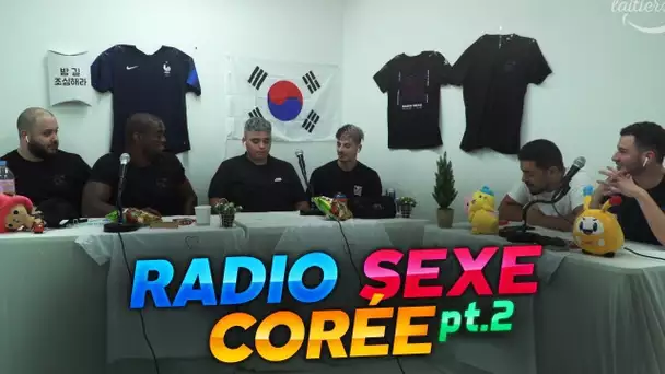 RADIO S*XE IRL SPÉCIAL CORÉE, ÉNORME ANNONCE POUR L'APRES CORÉE