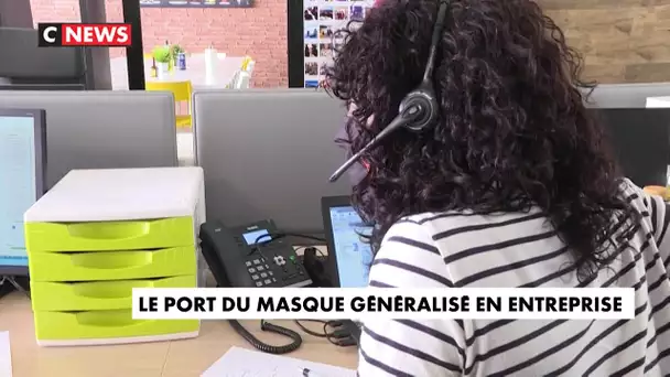 Le port du masque devient obligatoire en entreprise