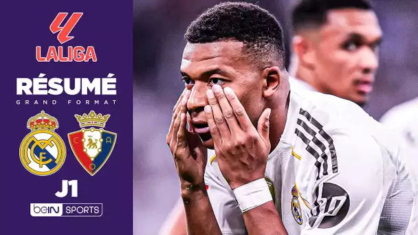 Résumé : MBAPPÉ sauve déjà le REAL MADRID face à OSASUNA !