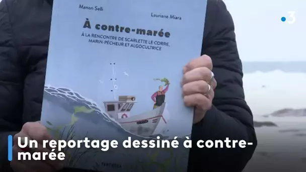 Un reportage dessiné à contre-marée
