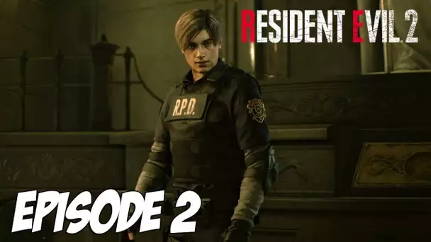 RESIDENT EVIL 2 : LE COMMISSARIAT | Episode 2