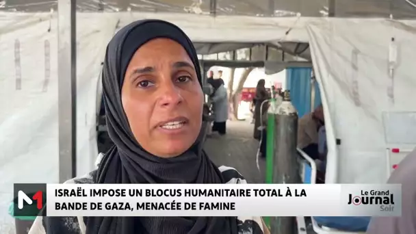 Israël impose un blocus humanitaire total à la bande de Gaza, menacée de famine
