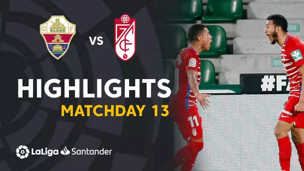 Highlights Elche CF vs Granada CF (0-1)