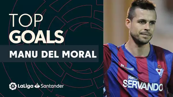 TOP GOLES Manu del Moral LaLiga Santander