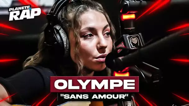 Olympe Chabert - Sans amour #PlanèteRap