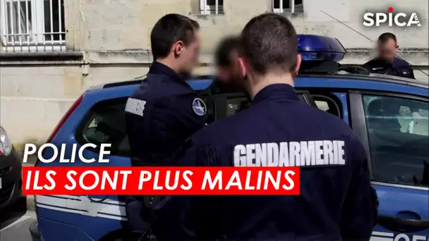 Ils sont plus malins que la police