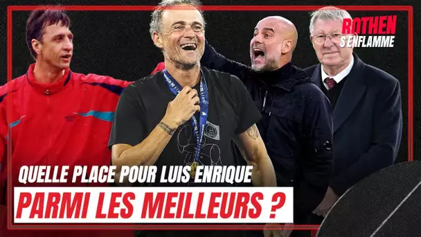 Luis Enrique dans le panthéon des meilleurs entraîneurs de l'histoire ?