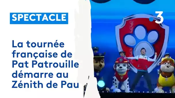 Béarn : la tournée française de Pat Patrouille démarre au Zénith de Pau