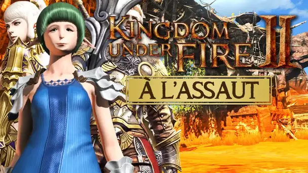 Kingdom Under Fire 2 #4 : À L'ASSAUT